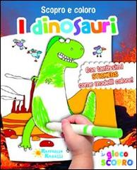 I dinosauri. Scopro e coloro. Con adesivi. Ediz. illustrata edito da Raffaello