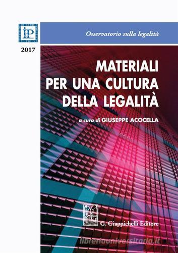 Materiali per una cultura della legalità 2017 edito da Giappichelli