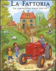 La fattoria. Libro pop-up di Claire Mumford, Sheila Mortimer edito da Emme Edizioni