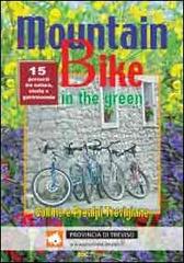 The mountain bike in the green vol.2 di Fabio Camatta, Dino Gandin, Augusto Nadal edito da CSC