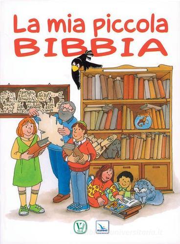 La mia piccola Bibbia di Giorgio Bertella, Franca Vitali, Feliciano Innocente edito da Editrice Elledici