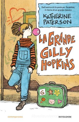 La grande Gilly Hopkins di Katherine Paterson edito da Mondadori