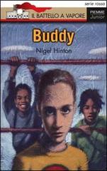 Buddy di Nigel Hinton edito da Piemme