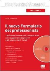 Il nuovo formulario del professionista. Con CD-ROM di Fulvio A. Vannoni edito da Maggioli Editore