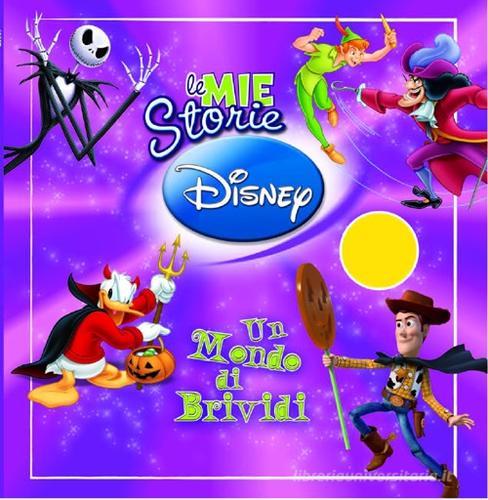 Un mondo di brividi edito da Disney Libri