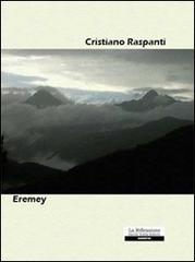 Eremy di Cristiano Raspanti edito da La Riflessione