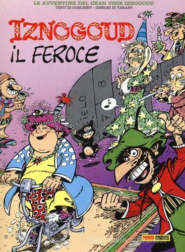 Iznogoud. Il feroce vol.4 di René Goscinny, Jean Tabary edito da Panini Comics