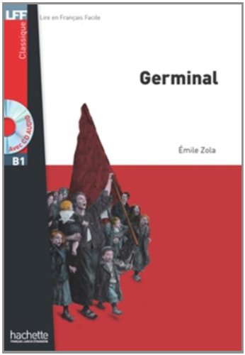 Germinal. Con CD Audio formato MP3 edito da Hachette (RCS)