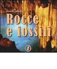 Rocce e fossili. Ediz. illustrata edito da Touring
