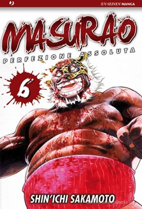 Masurao vol.6 di Shin-Ichi Sakamoto edito da Edizioni BD