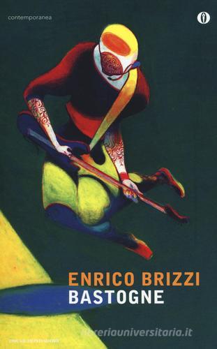 Bastogne di Enrico Brizzi edito da Mondadori