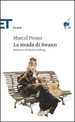 La strada di Swann di Marcel Proust edito da Einaudi