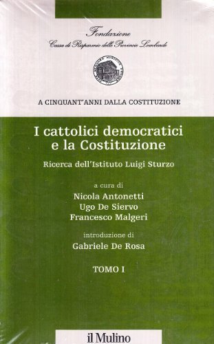 I cattolici democratici e la Costituzione edito da Il Mulino