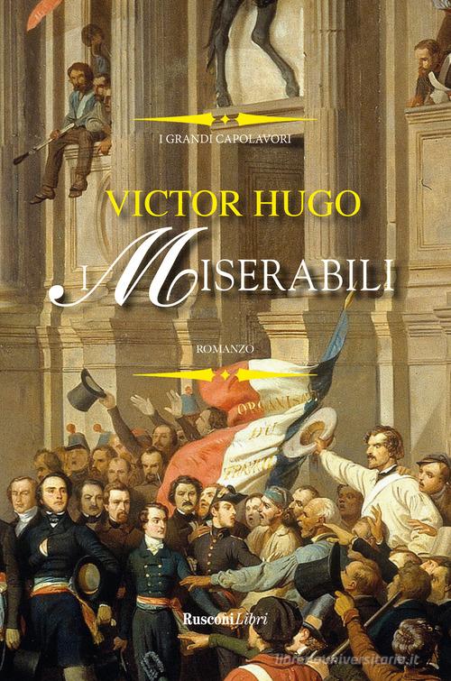 I miserabili di Victor Hugo - 9788818037470 in Narrativa classica