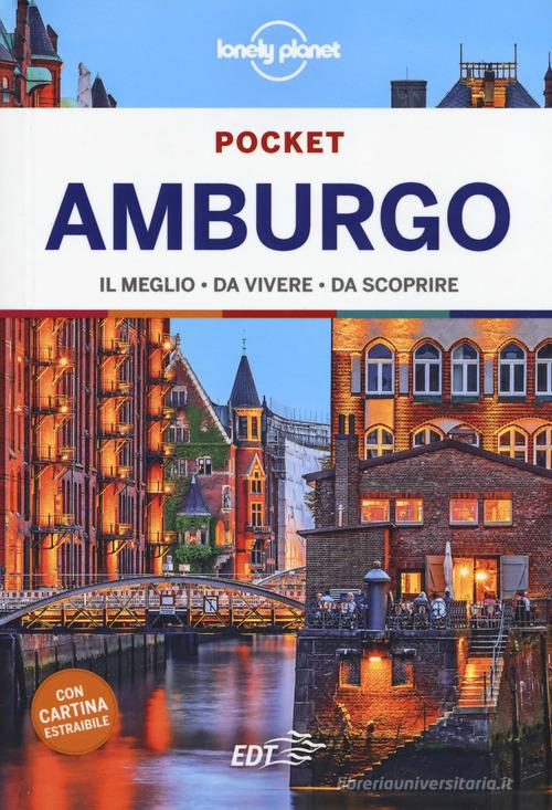 Amburgo. Con carta estraibile di Anthony Ham edito da Lonely Planet Italia