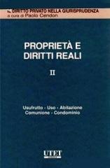 Proprietà e diritti reali vol.2 edito da Utet Giuridica