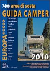 Guida camper Europa 2010 edito da Il Castello