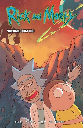 Rick and Morty vol.4 di Zac Gorman edito da Panini Comics