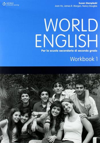 World English. Student's book-Workbook. Per le Scuole superiori vol.1 di Susan Stempleski, David A. Hill, James Morgan edito da Heinle Elt
