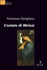 L' estate di Mirissi di Francesca Garigliano edito da Gruppo Albatros Il Filo