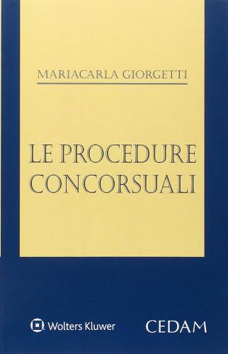Le procedure concorsuali di Mariacarla Giorgetti edito da CEDAM