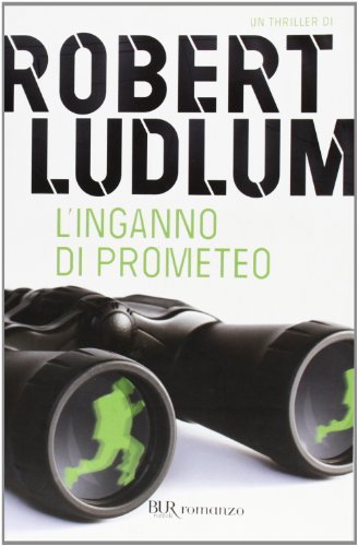 L' inganno di Prometeo di Robert Ludlum edito da Rizzoli