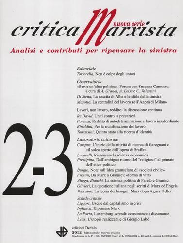 Critica marxista (2012) vol: 2-3 edito da edizioni Dedalo
