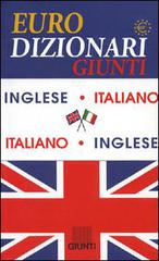 Dizionario inglese-italiano, italiano-inglese edito da Giunti Editore