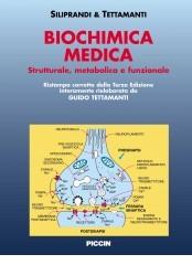 Biochimica medica. Strutturale, metabolica e funzionale di Guido Tettamanti edito da Piccin-Nuova Libraria