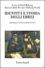 Identità e storia degli ebrei edito da Franco Angeli