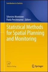 Statistical methods for spatial planning and monitoring di Silvestro Montrone, Paola Perchinunno edito da Springer Verlag