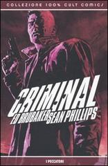 Criminal vol.5 di Ed Brubaker, Sean Phillips edito da Panini Comics