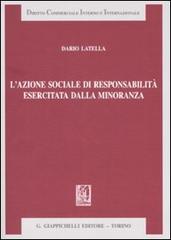 L' azione sociale di responsabilità esercitata dalla minoranza di Dario Latella edito da Giappichelli