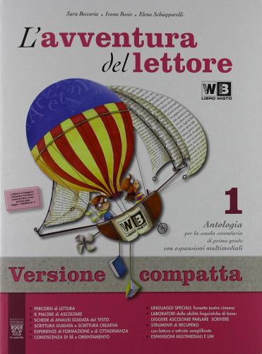 L' avventura del lettore. Con mito ed epica-Prove INVALSI. Ediz. compatta. Per la Scuola media. Con espansione online vol.1 di S. Beccaria, Ivana Bosio, Elena Schiapparelli edito da Il Capitello