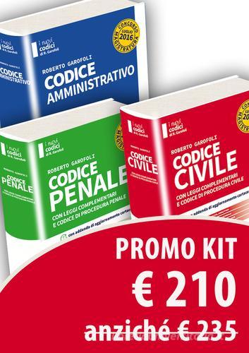 Kit Diritto civile-Diritto penale-Diritto amministrativo 2016 di Roberto Garofoli edito da Neldiritto Editore