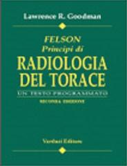 Principi di radiologia del torace di L. R. Goodman edito da Verduci