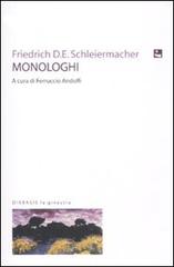Monologhi. Un dono di Capodanno di Friedrich D. Schleiermacher edito da Diabasis