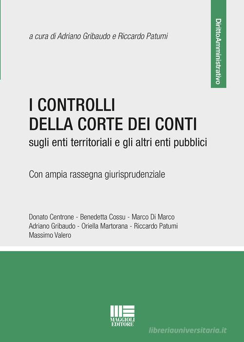 I controlli della Corte dei Conti sugli enti territoriali e gli altri enti pubblici edito da Maggioli Editore