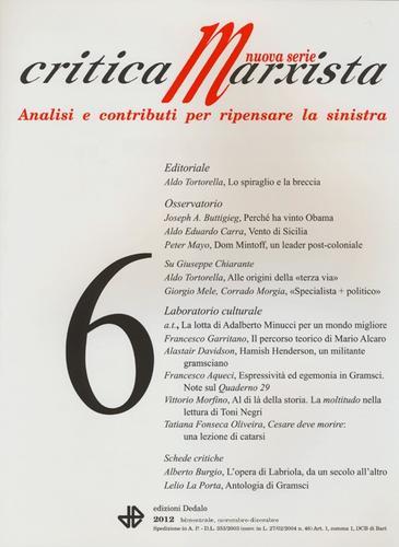 Critica marxista (2012) vol.6 edito da edizioni Dedalo