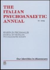 The Italian psychoanalytic annual (2009) vol.3 edito da Borla