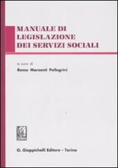 Manuale di legislazione dei servizi sociali edito da Giappichelli