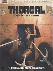 Thorgal vol.1 di Jean Van Hamme, Grzegorz Rosinski edito da Panini Comics