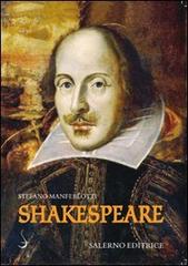 Shakespeare di Stefano Manferlotti edito da Salerno Editrice