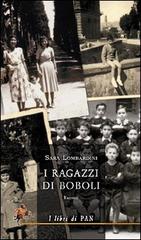 I ragazzi di Boboli di Sara Lombardini edito da I Libri di Pan