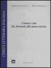Comico e riso. Da Aristotele alla nuova retorica di Michele Cataudella, Milena Montanile edito da Edisud Salerno