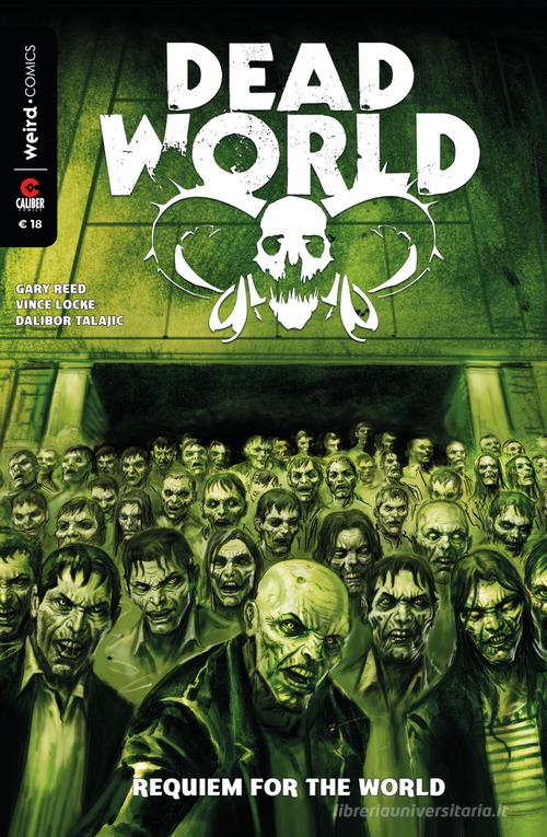 Deadworld vol.1 di Gary Reed, Vince Locke, Dalibor Talajic edito da MVM Factory