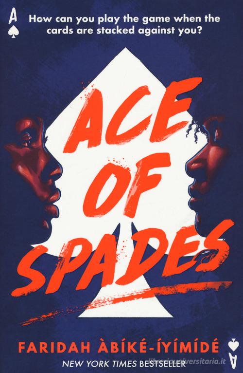 Ace of spades di Faridah Abike-Iyimide edito da Usborne