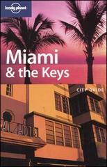 Miami e the keys. Ediz inglese edito da Lonely Planet