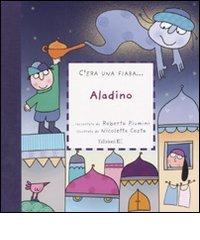 Aladino di Roberto Piumini, Nicoletta Costa edito da EL
