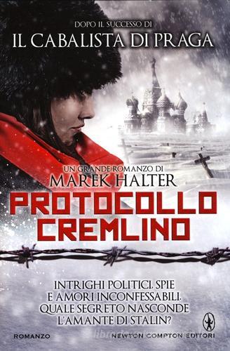 Protocollo Cremlino di Marek Halter edito da Newton Compton